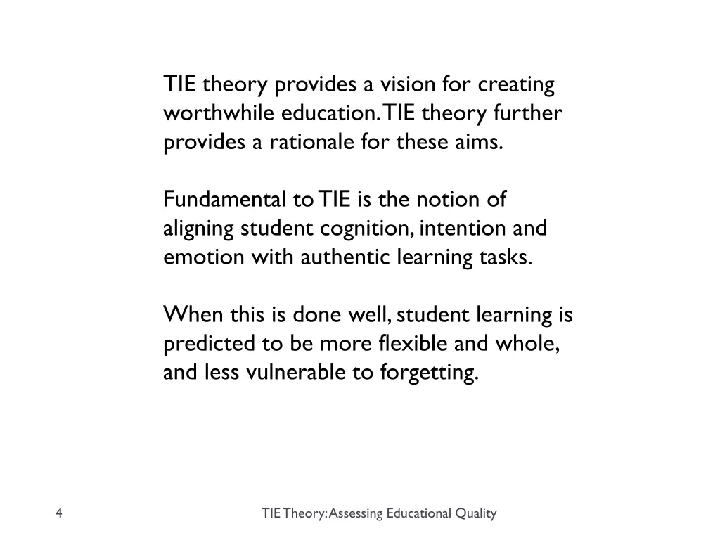 tie theory provides a vision for creating
