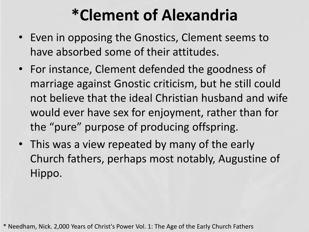 clement of alexandria even in opposing