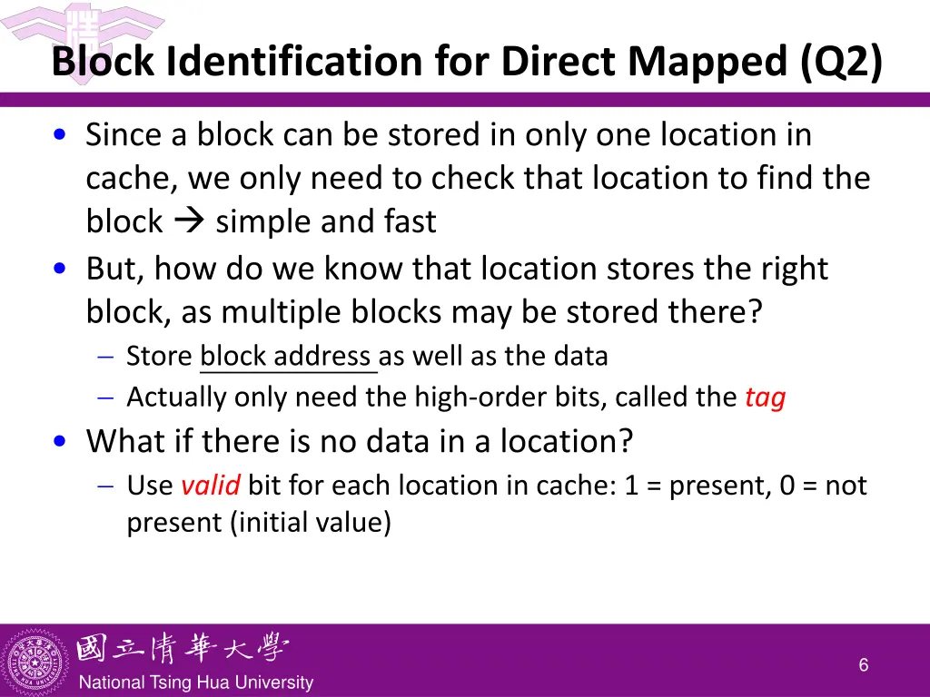 block identification for direct mapped q2