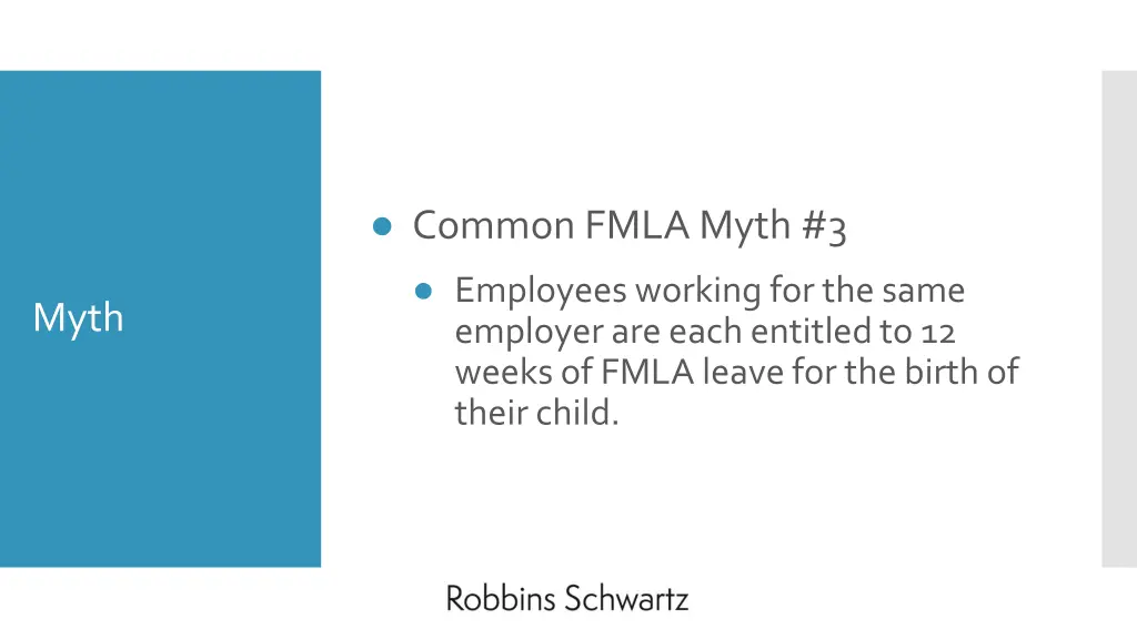 common fmla myth 3