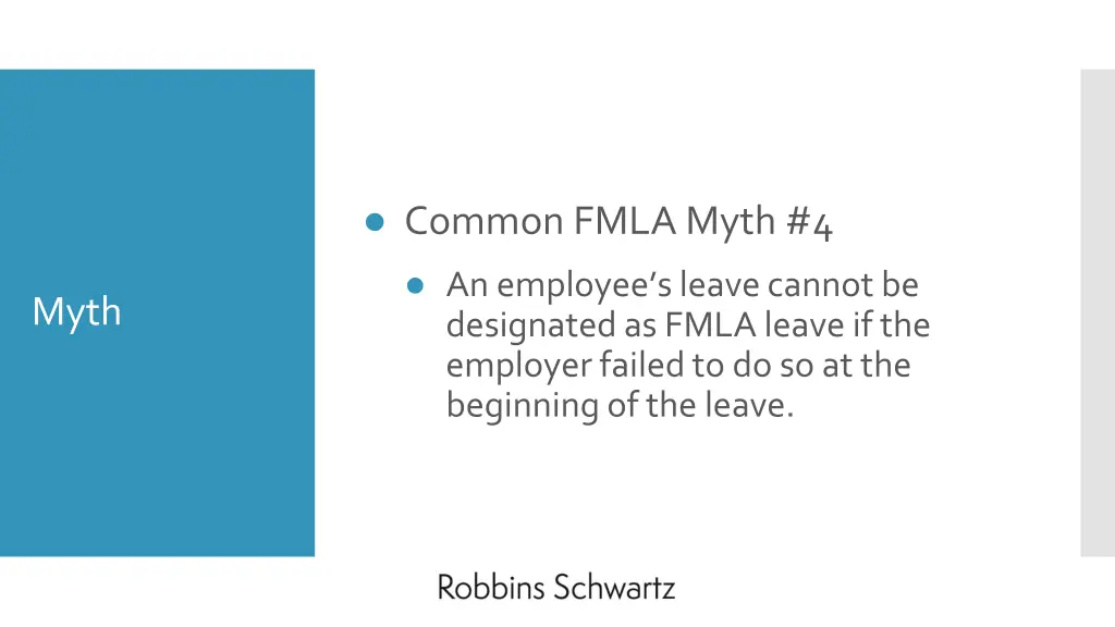 common fmla myth 4