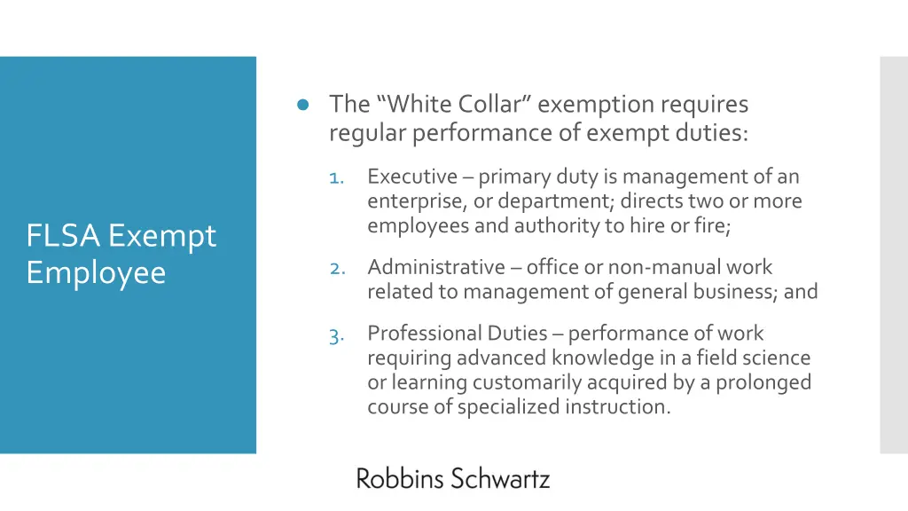 the white collar exemption requires regular