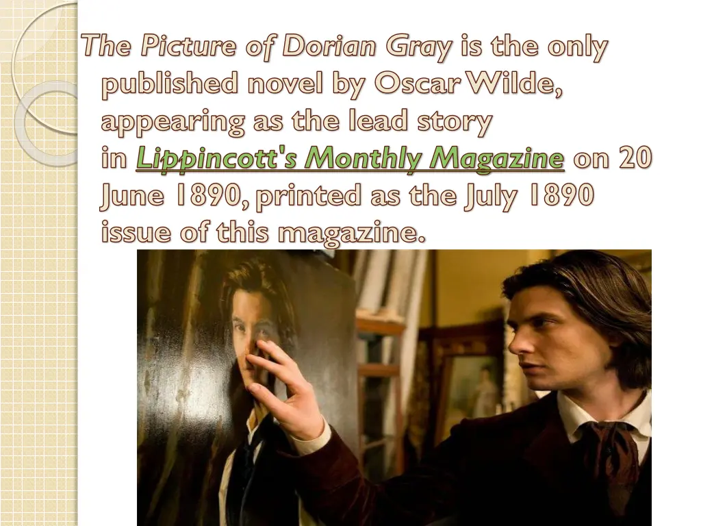the picture of dorian gray is the only published
