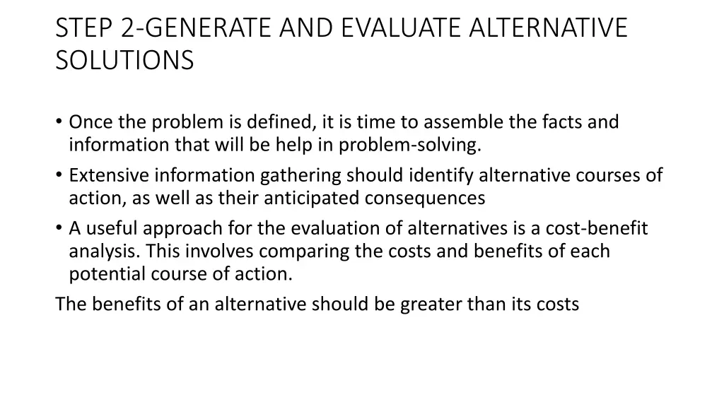 step 2 generate and evaluate alternative solutions