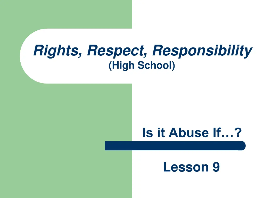 rights respect responsibility high school