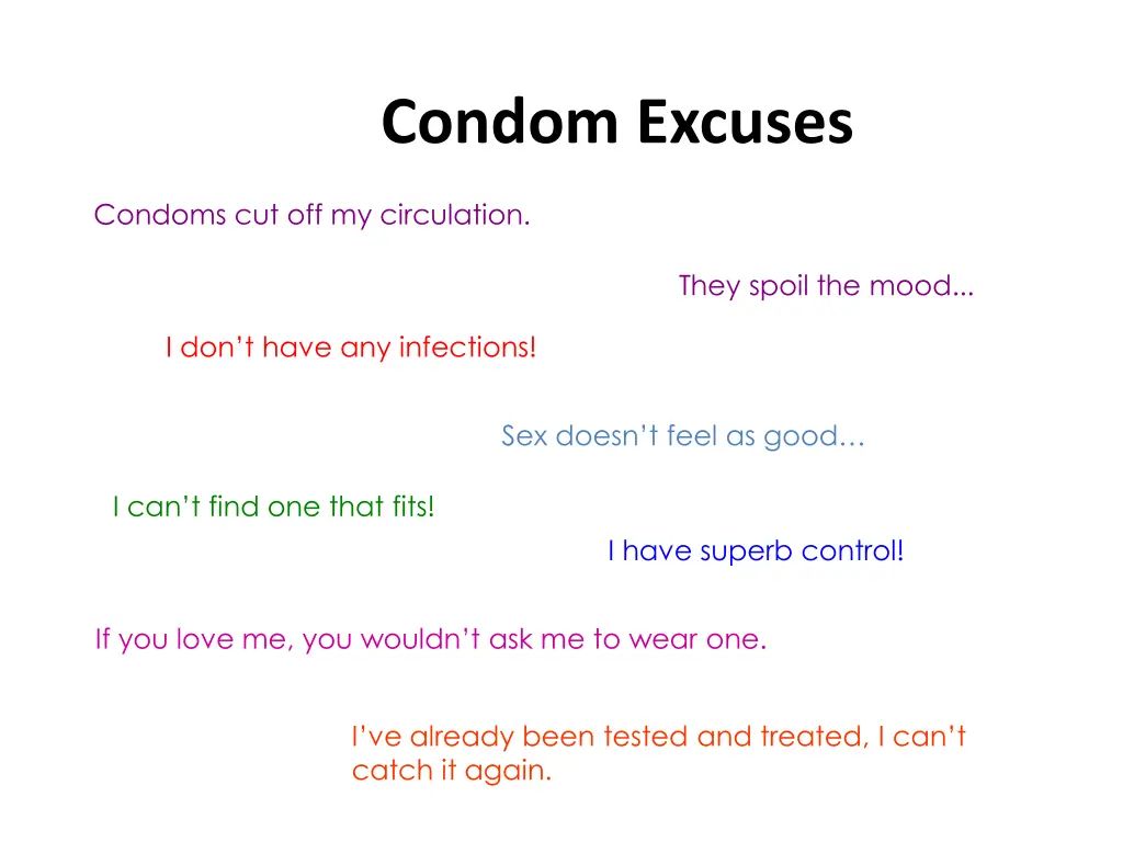 condom excuses