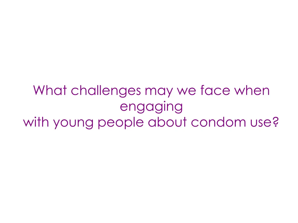 what challenges may we face when engaging with