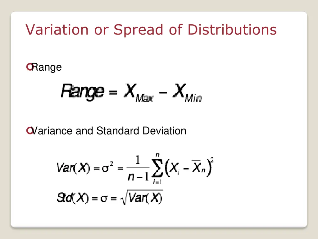 variation or spread of distributions