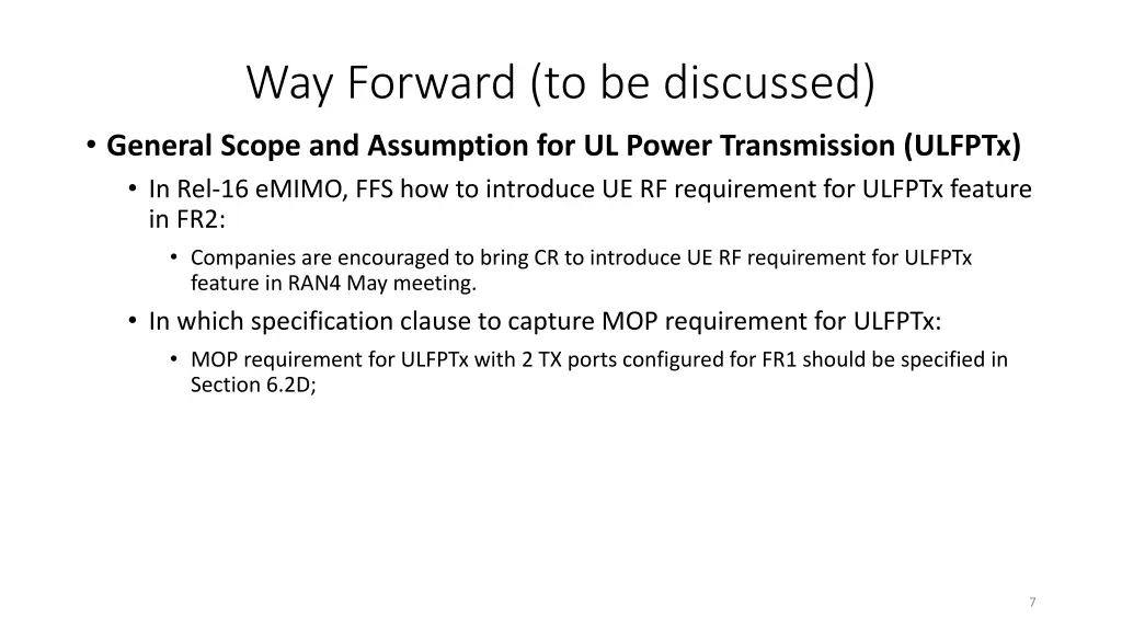 way forward to be discussed general scope