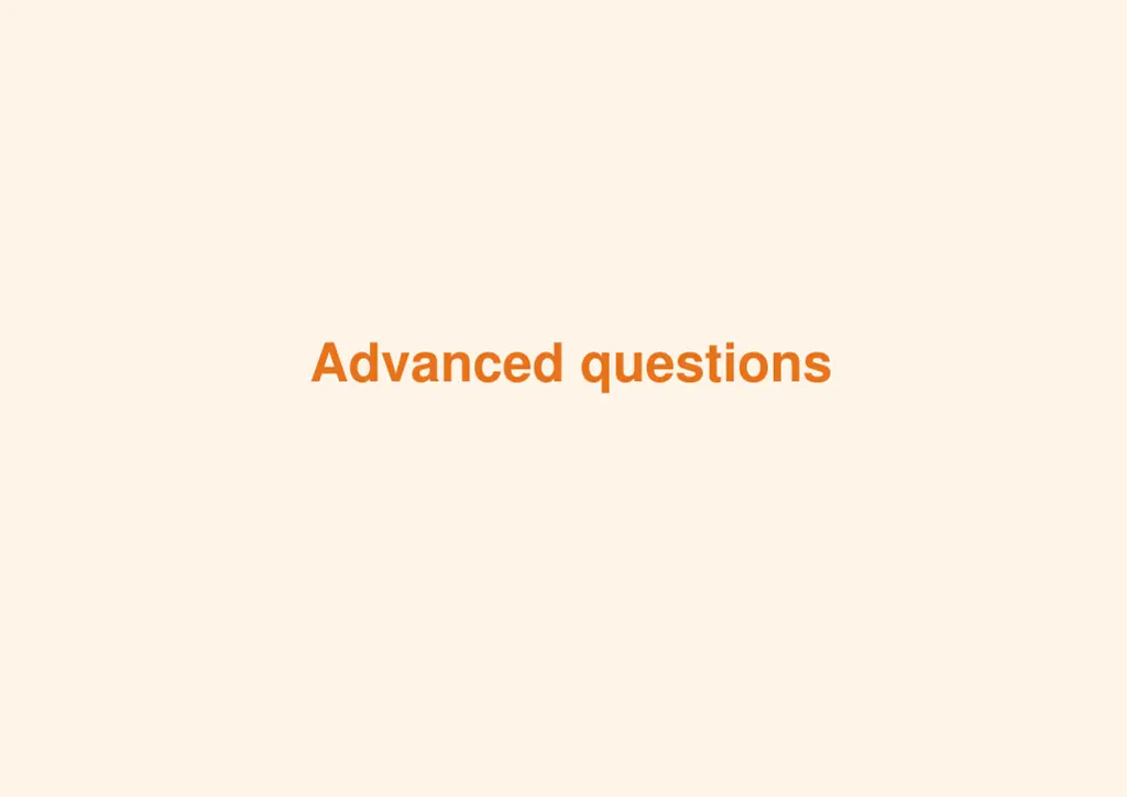 advanced questions