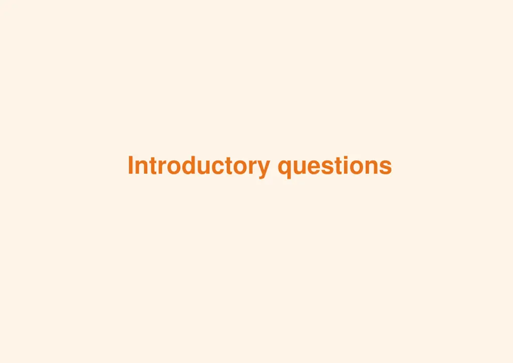 introductory questions