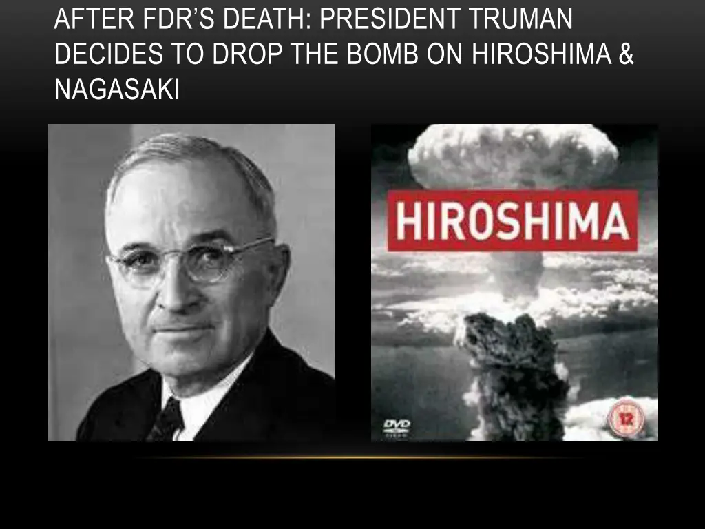 after fdr s death president truman decides
