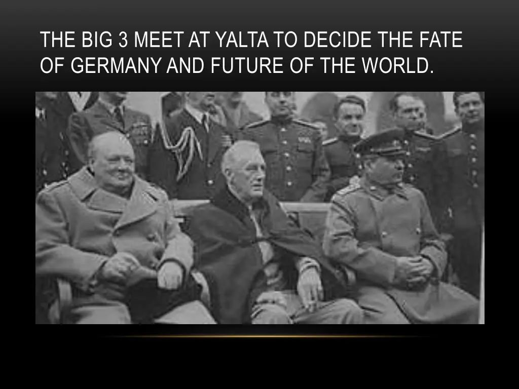the big 3 meet at yalta to decide the fate