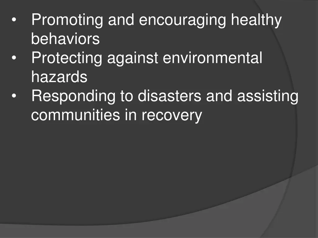 promoting and encouraging healthy behaviors