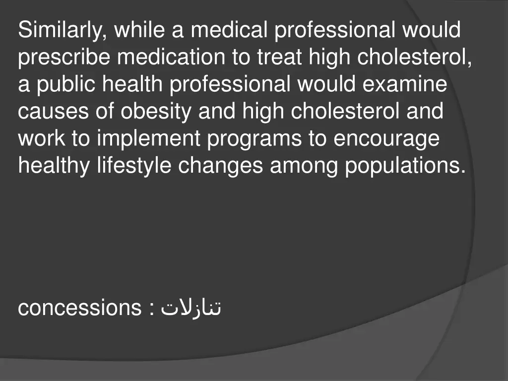similarly while a medical professional would