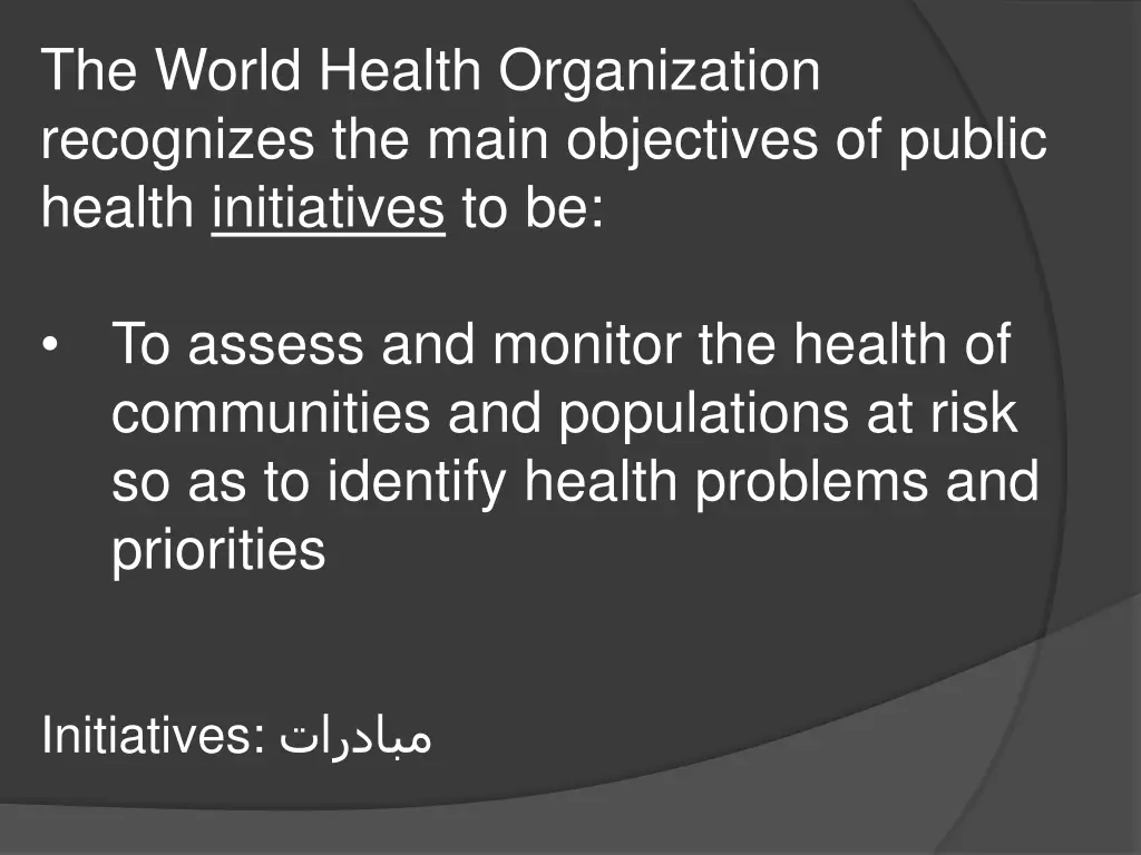 the world health organization recognizes the main