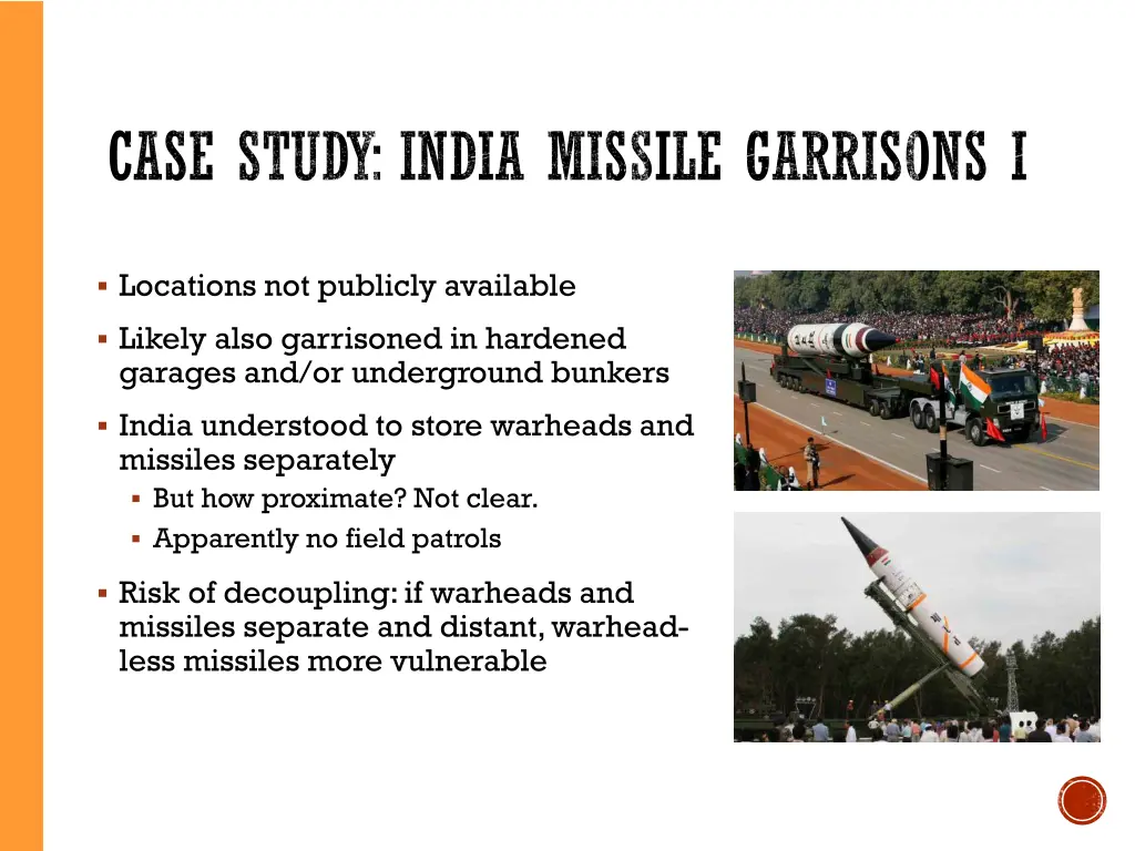 case study india missile garrisons i