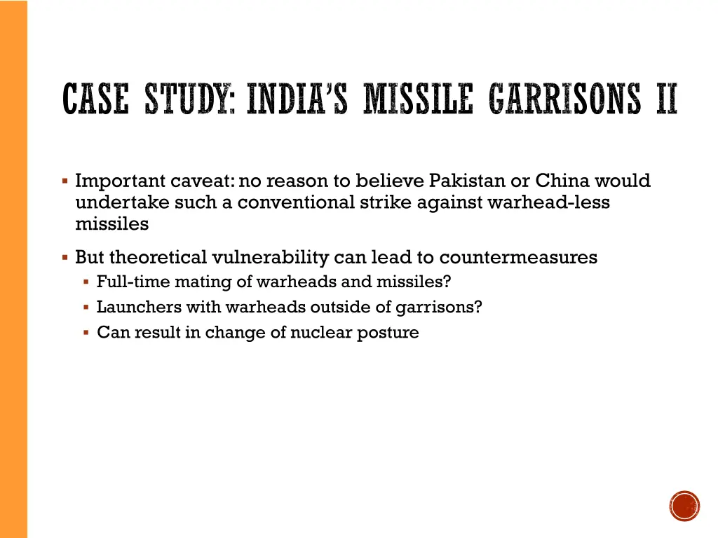 case study india s missile garrisons ii