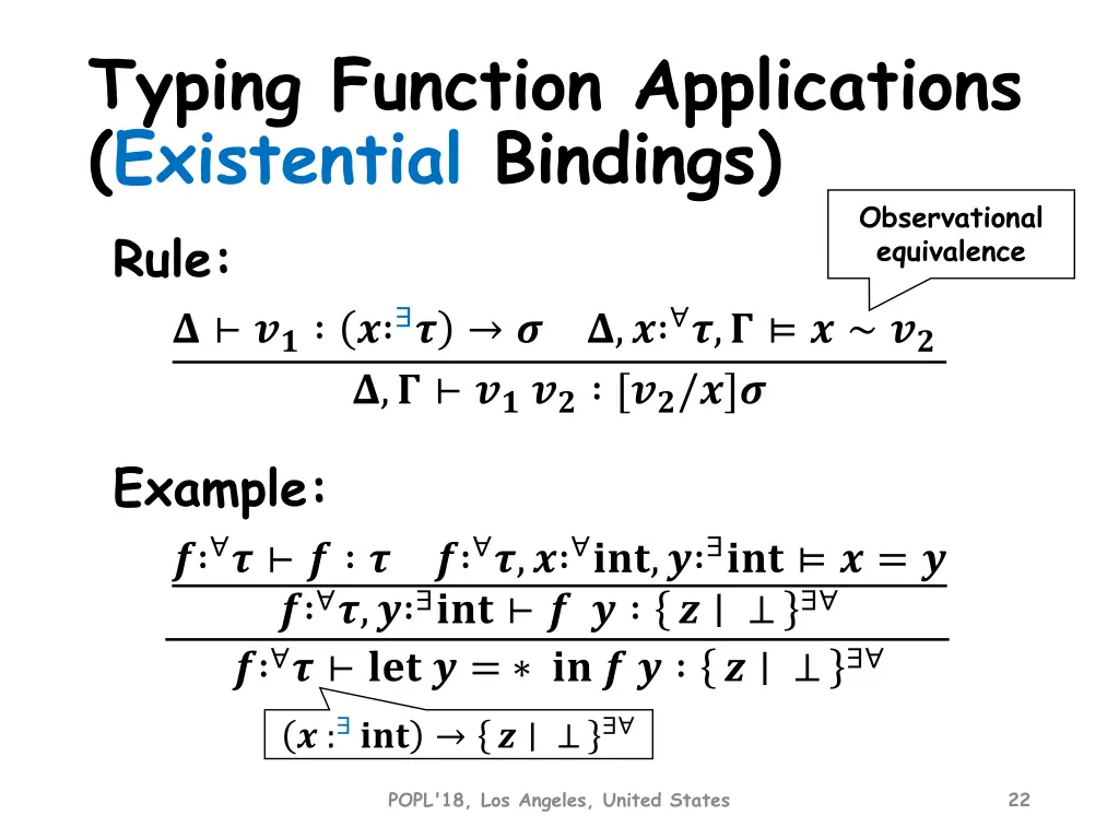 typing function applications existential bindings