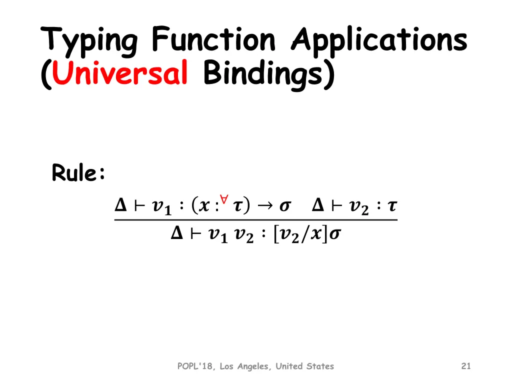 typing function applications universal bindings