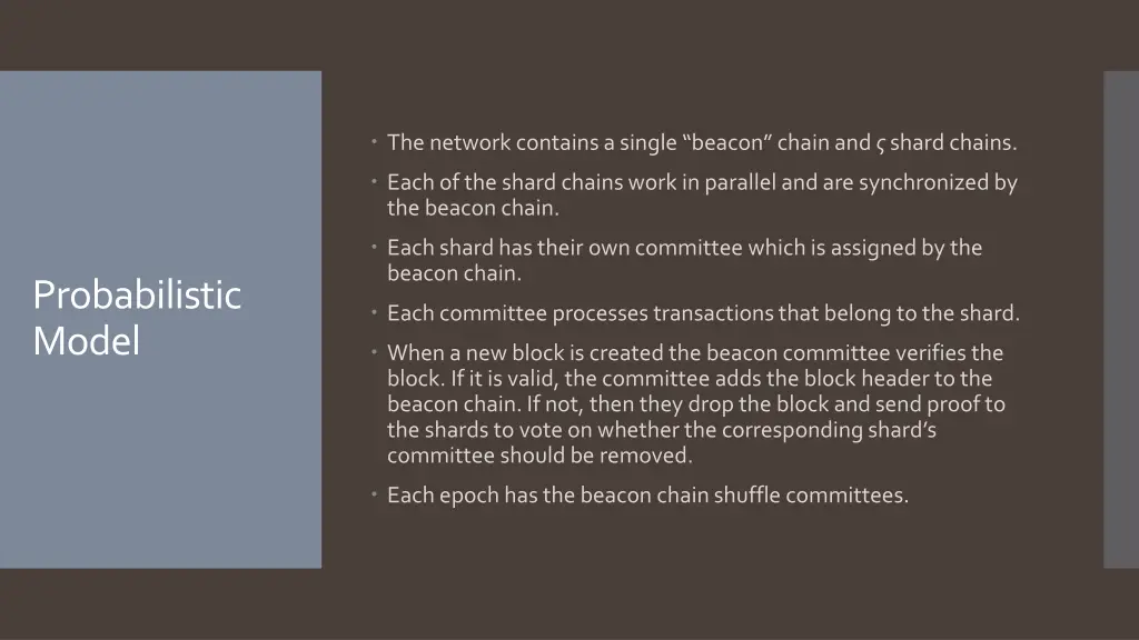 the network contains a single beacon chain