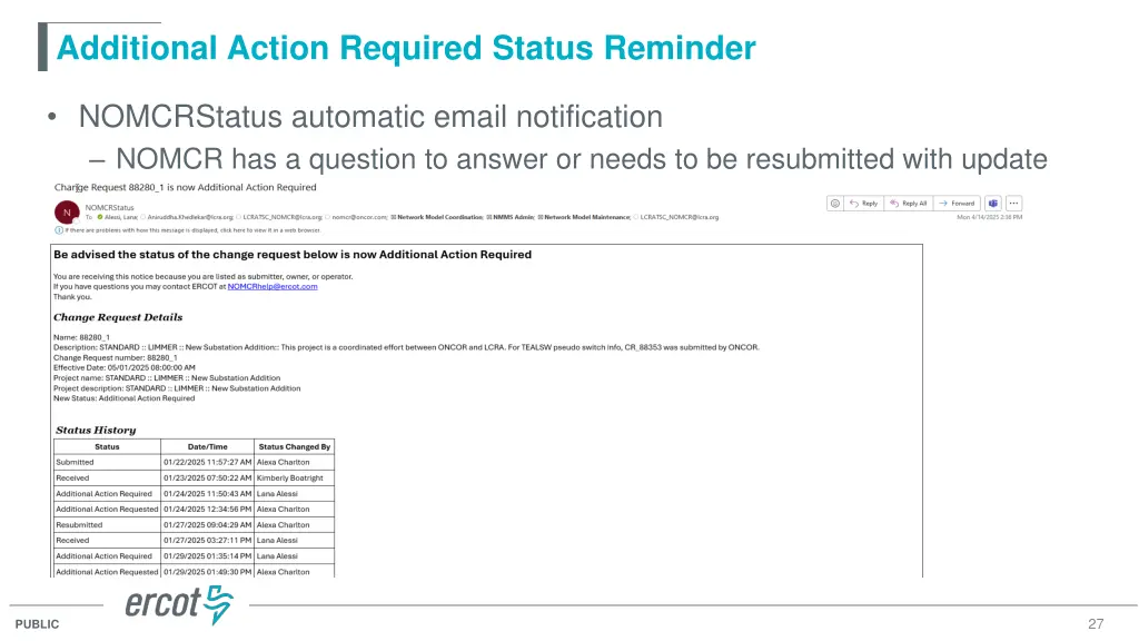 additional action required status reminder