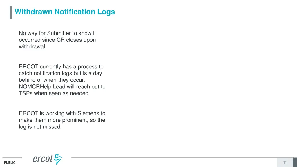 withdrawn notification logs