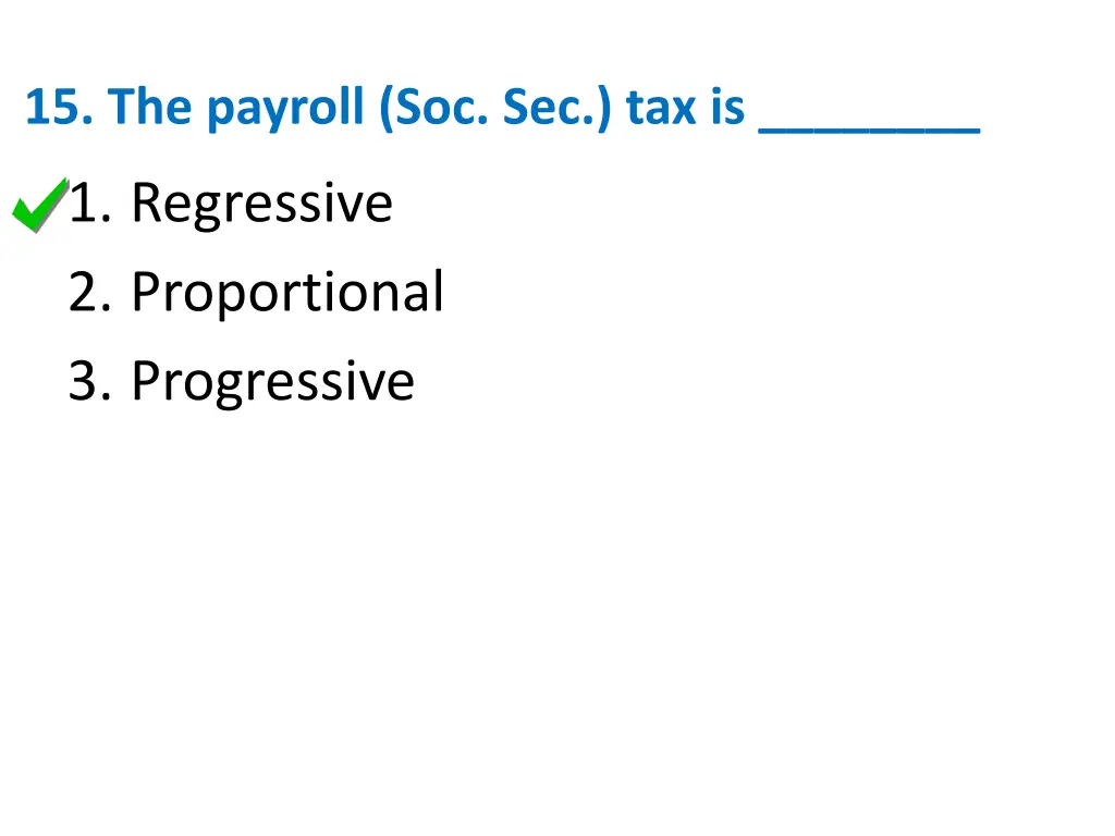 15 the payroll soc sec tax is 1