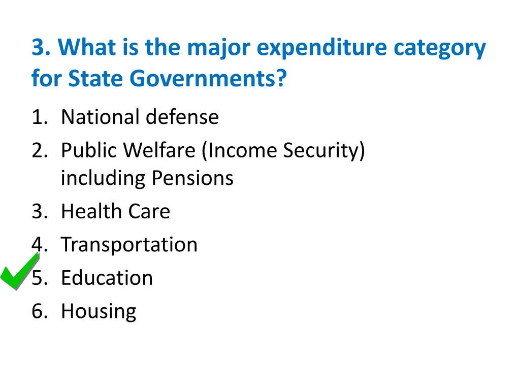 3 what is the major expenditure category 1
