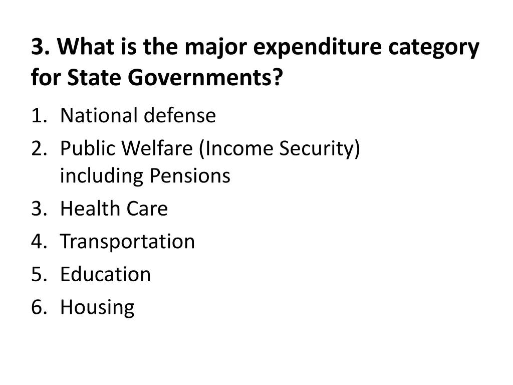 3 what is the major expenditure category