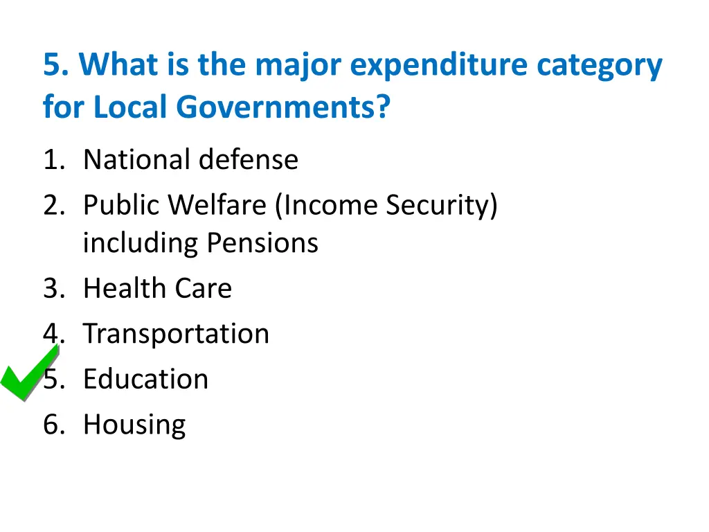 5 what is the major expenditure category 1