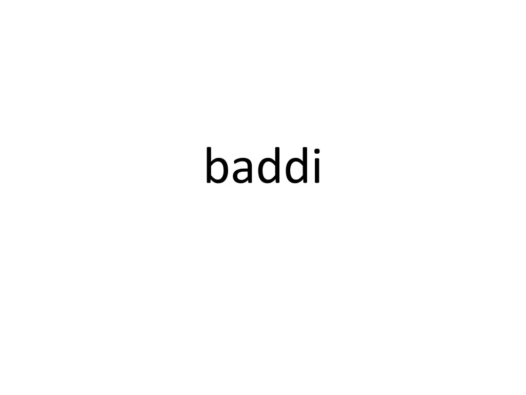 baddi 1