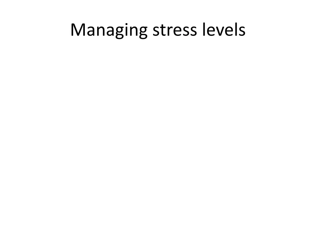 managing stress levels
