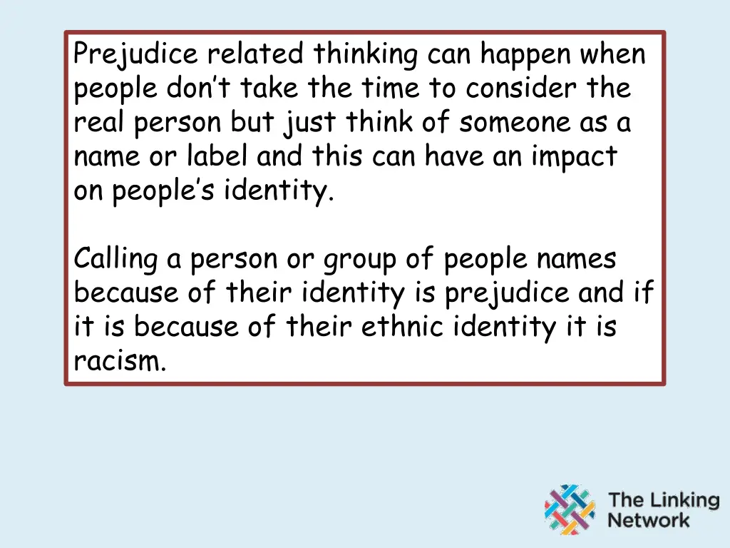 prejudice related thinking can happen when people
