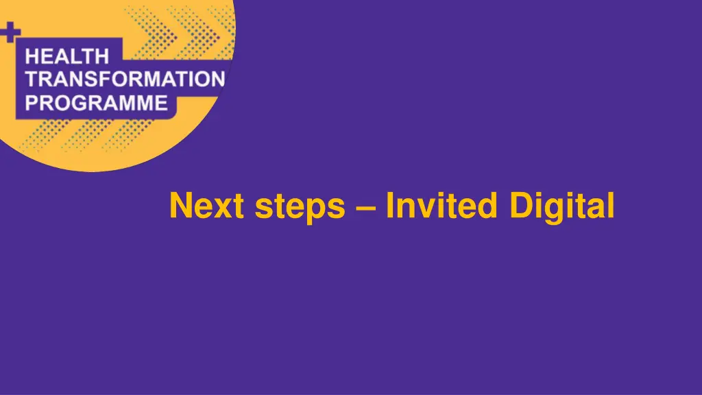next steps invited digital