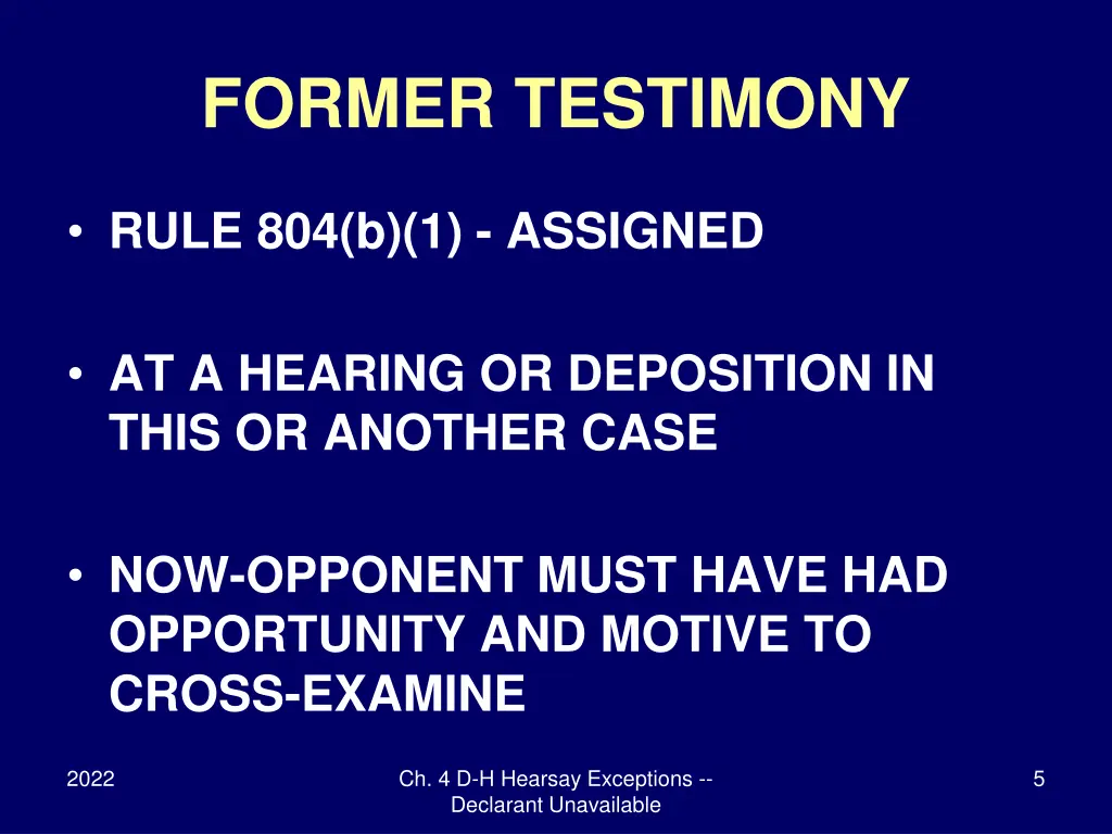 former testimony