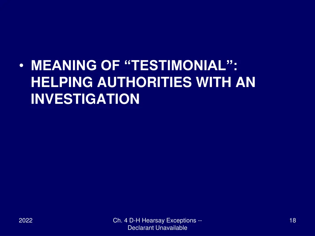 meaning of testimonial helping authorities with