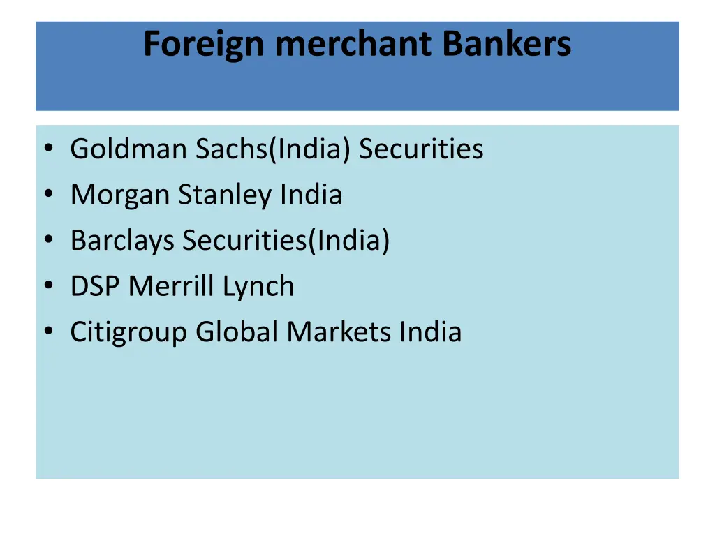 foreign merchant bankers
