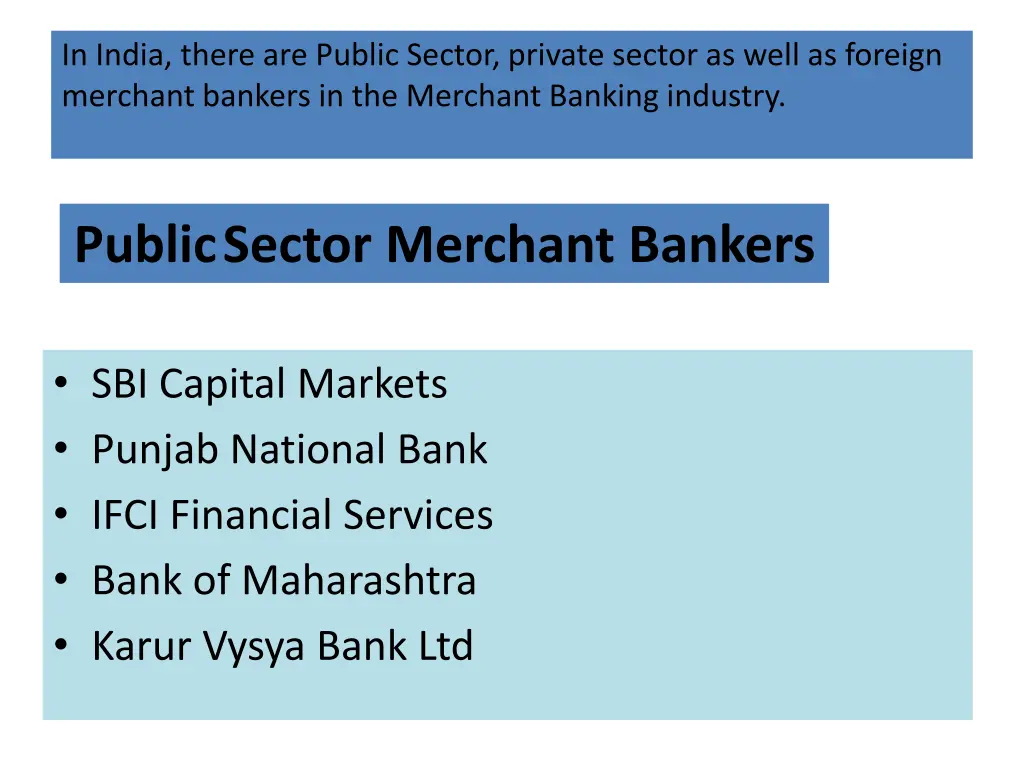 in india there are public sector private sector