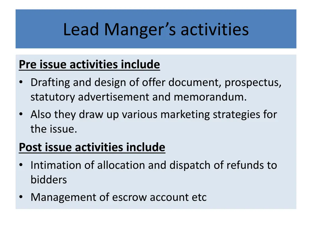 lead manger s activities