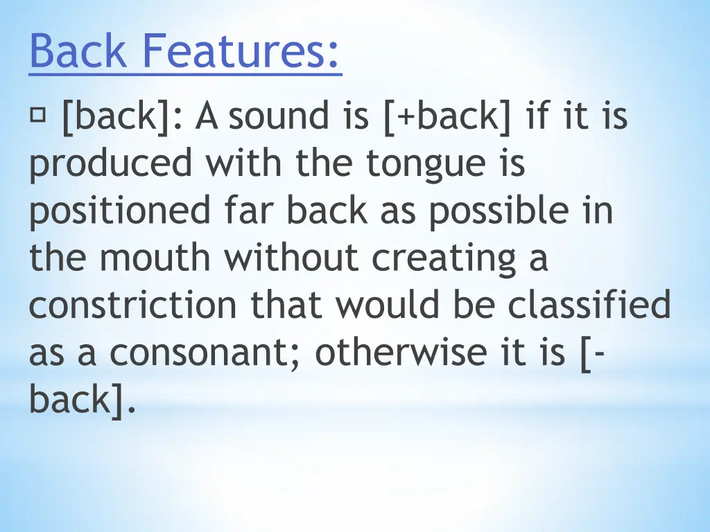 back features back a sound is back