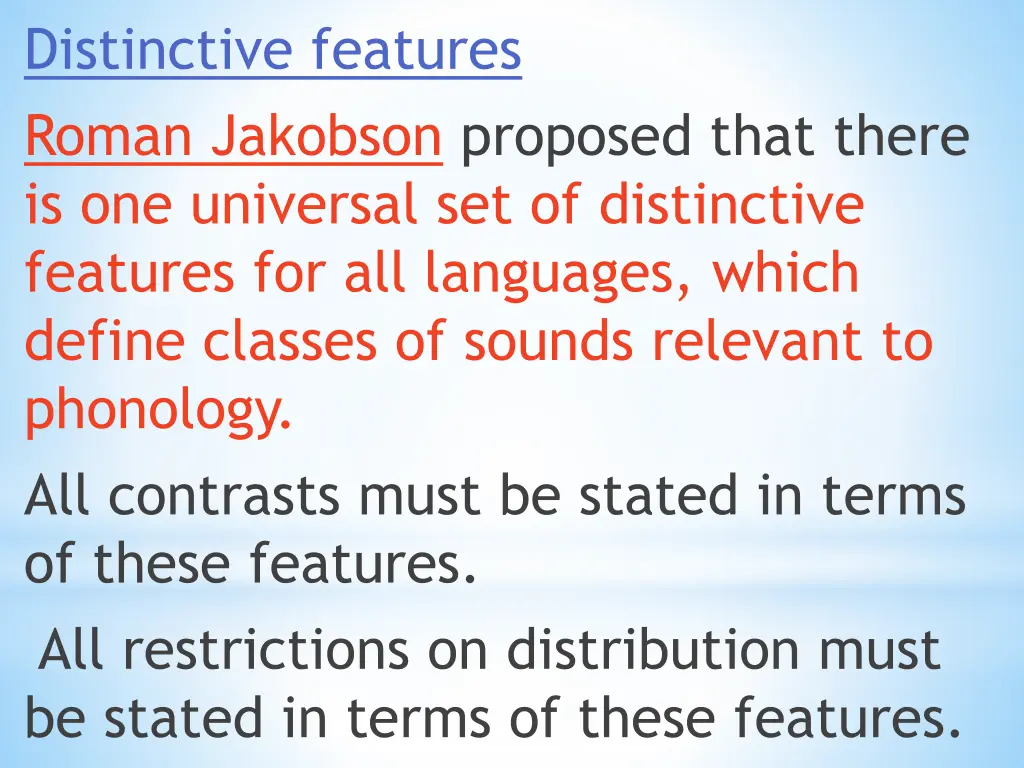 distinctive features roman jakobson proposed that