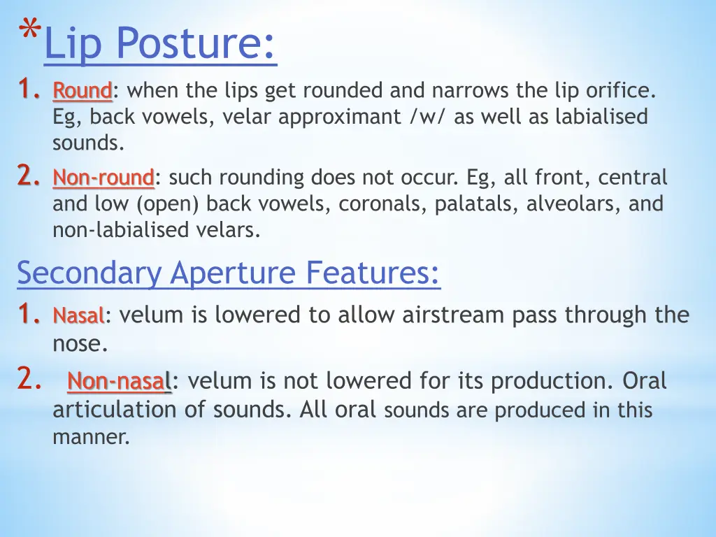 lip posture 1 round when the lips get rounded