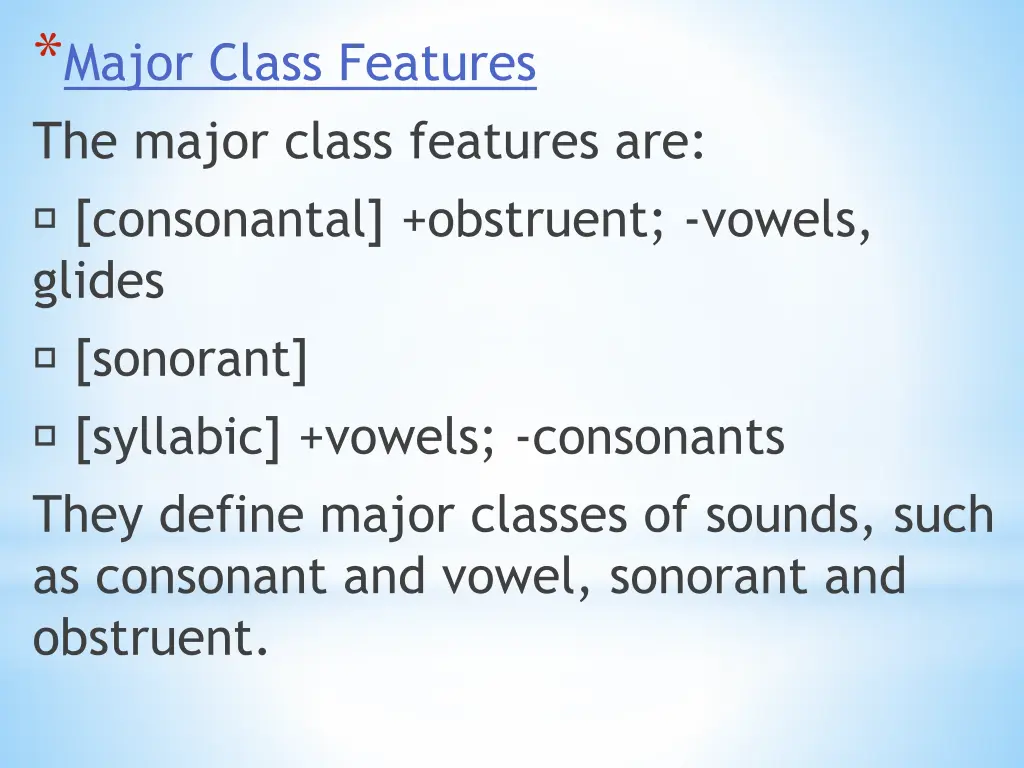 major class features the major class features