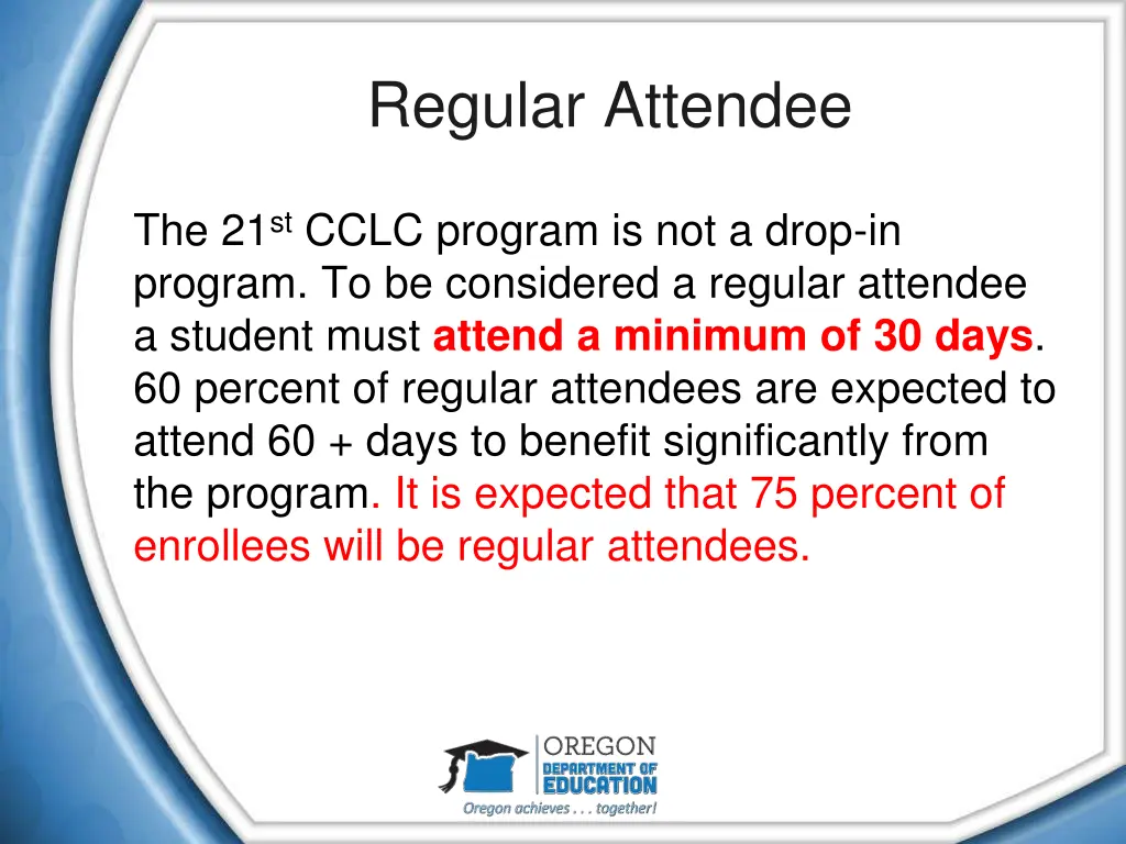 regular attendee