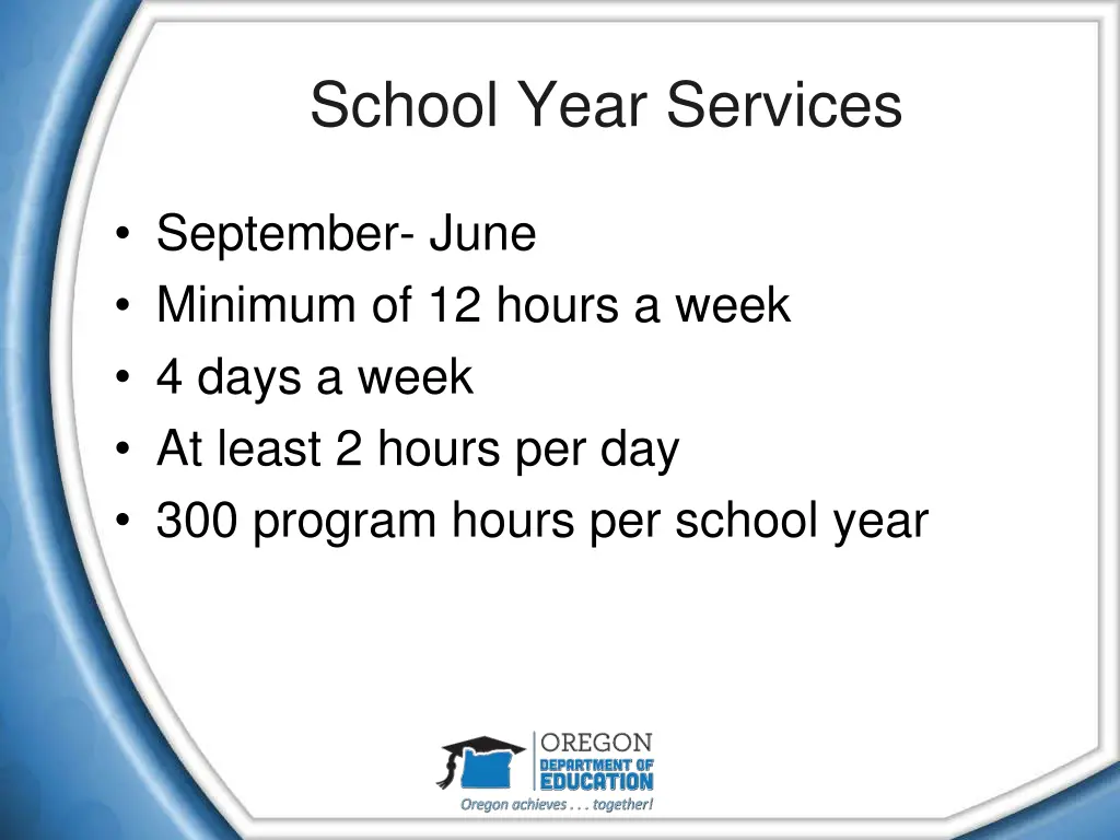 school year services