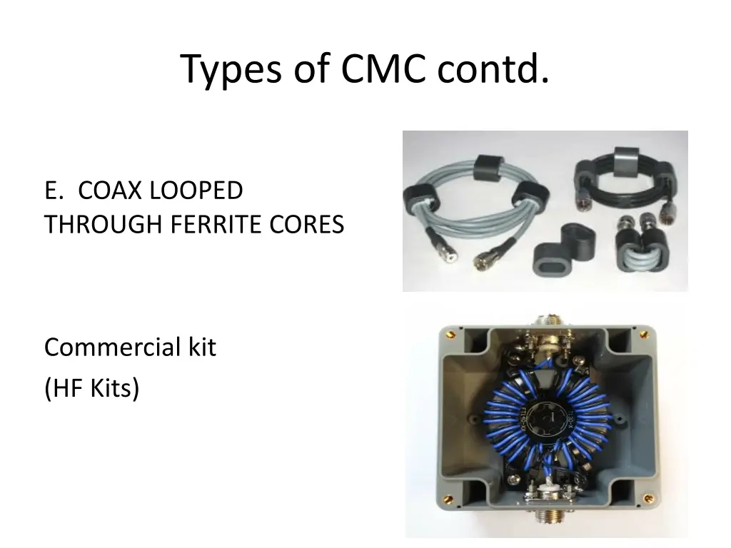 types of cmc contd