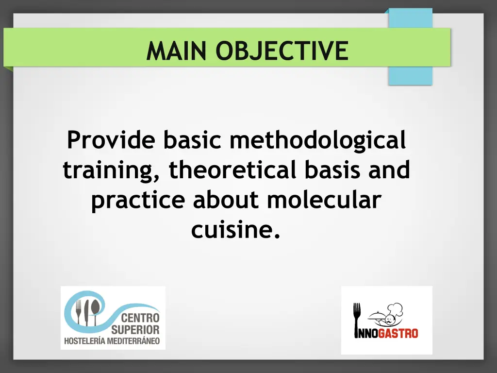 main objective