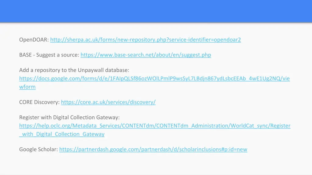 opendoar http sherpa ac uk forms new repository