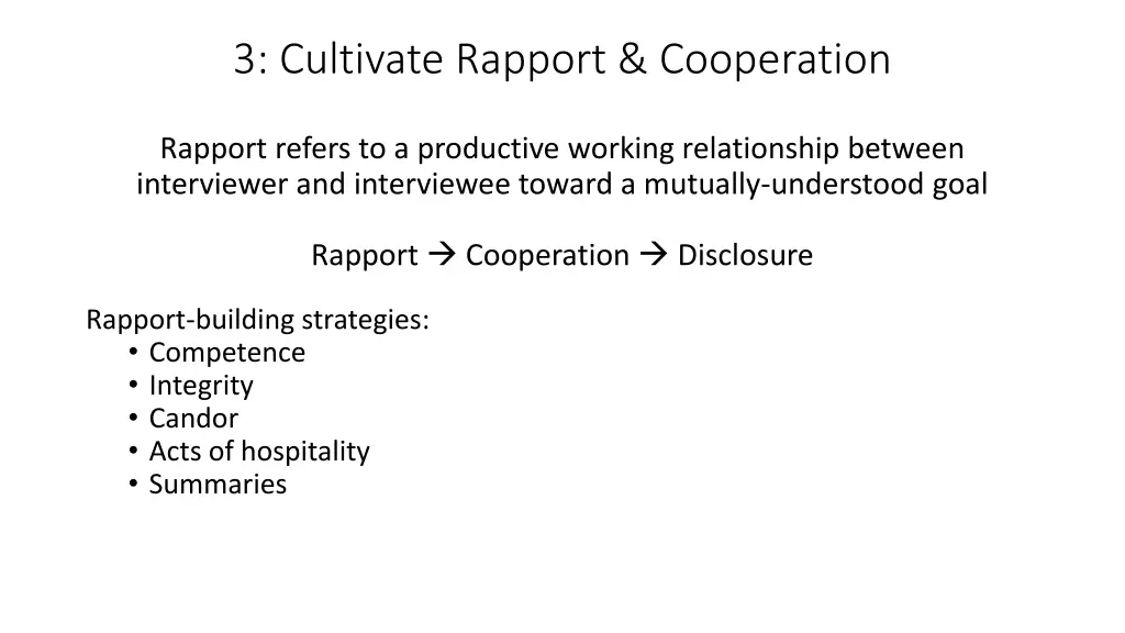 3 cultivate rapport cooperation